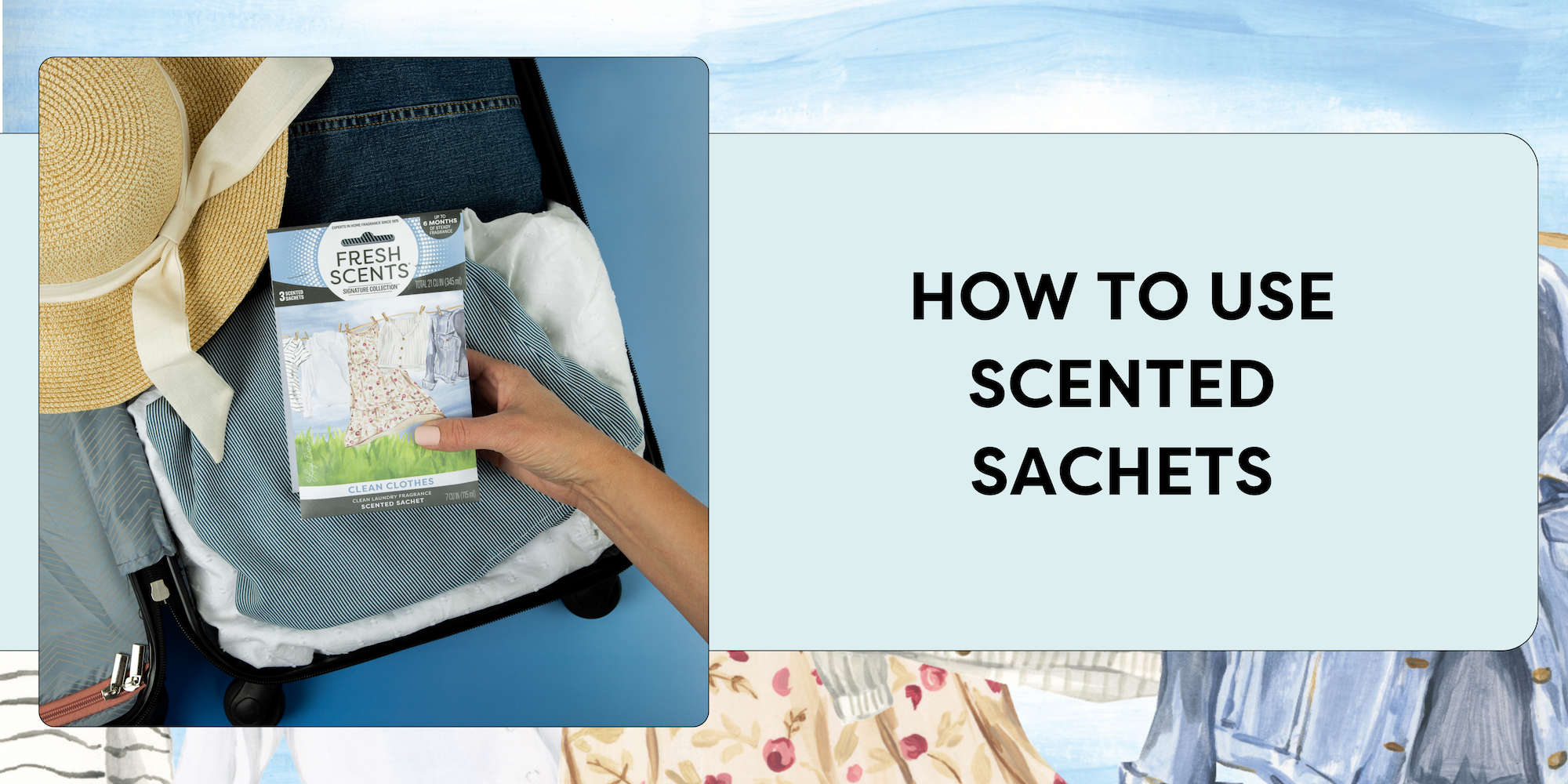 How to Use Scented Sachets
