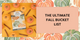 The Ultimate Fall Bucket List: 30+ Ways to Make the Most of Autumn
