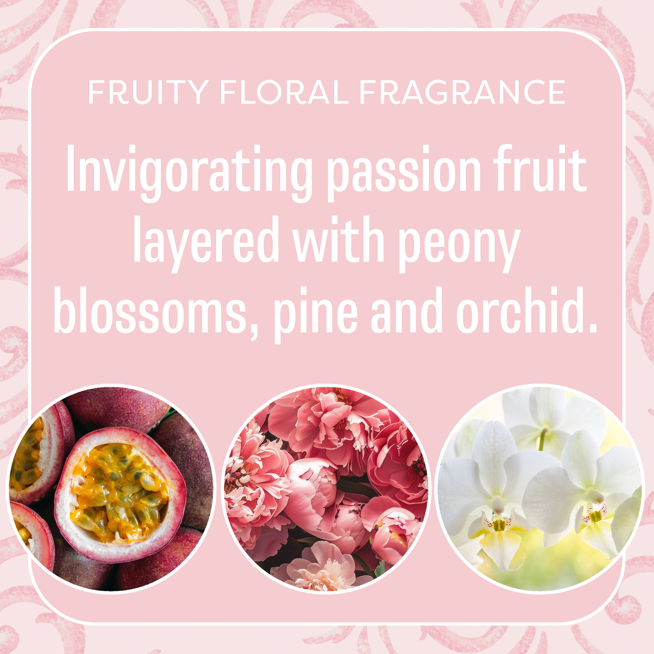 A graphic with text introduces Faith Hope Love - Sachet 3pk by Fresh Scents, a fruity floral fragrance with passion fruit, peony, pine, and orchid. Images of passion fruit, pink peonies, and white orchids appear at the bottom.